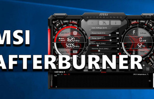 Xuất hiện bản giả mạo của phần mềm MSI Afterburner, game thủ cẩn thận trước khi tải xuống