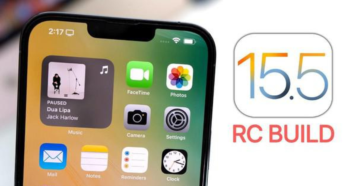 Người dùng nên cài đặt iOS 15.5 ngay lập tức