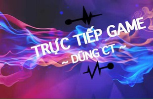 Không cần Youtube cũng chả cần vào facebook, người hâm mộ vẫn có thể dễ dàng xem Trực Tiếp Game