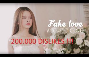 MV Cover Fake Love của Linh Ka quảng cáo game Liên Minh Bóng Tối nhận gần… 200.000 Dislike chỉ sau 5 ngày ra mắt