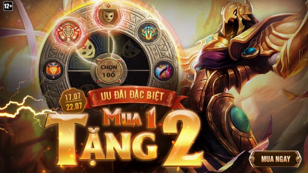 Tham gia “Mua 1 Tặng 2” – Ưu đãi đặc biệt, giá trị siêu hấp dẫn từ 17/07 đến 22/07