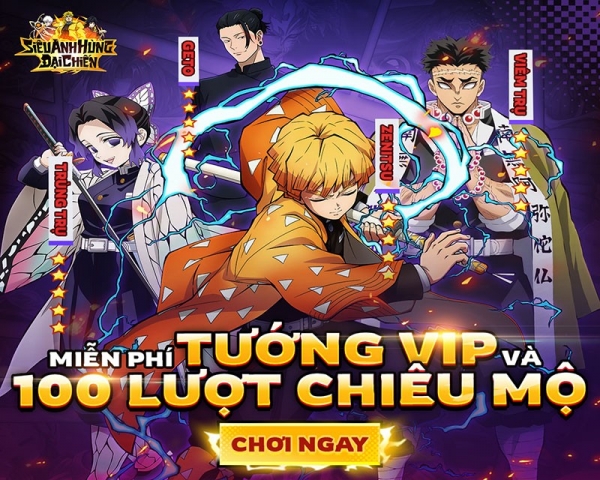 Siêu Anh Hùng Đại Chiến: Game đa vũ trụ anime 3D chính thức ra mắt ngày hôm nay - MOBILE