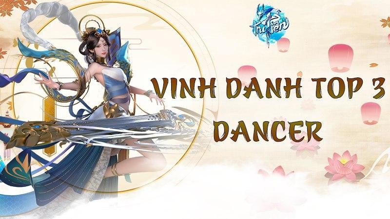 Góc hóng hớt: Tru Tiên Dancer gây sốt, Top 3 chính thức lộ diện