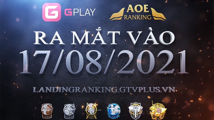 GPlay chính thức ra mắt AoE Ranking phiên bản Beta