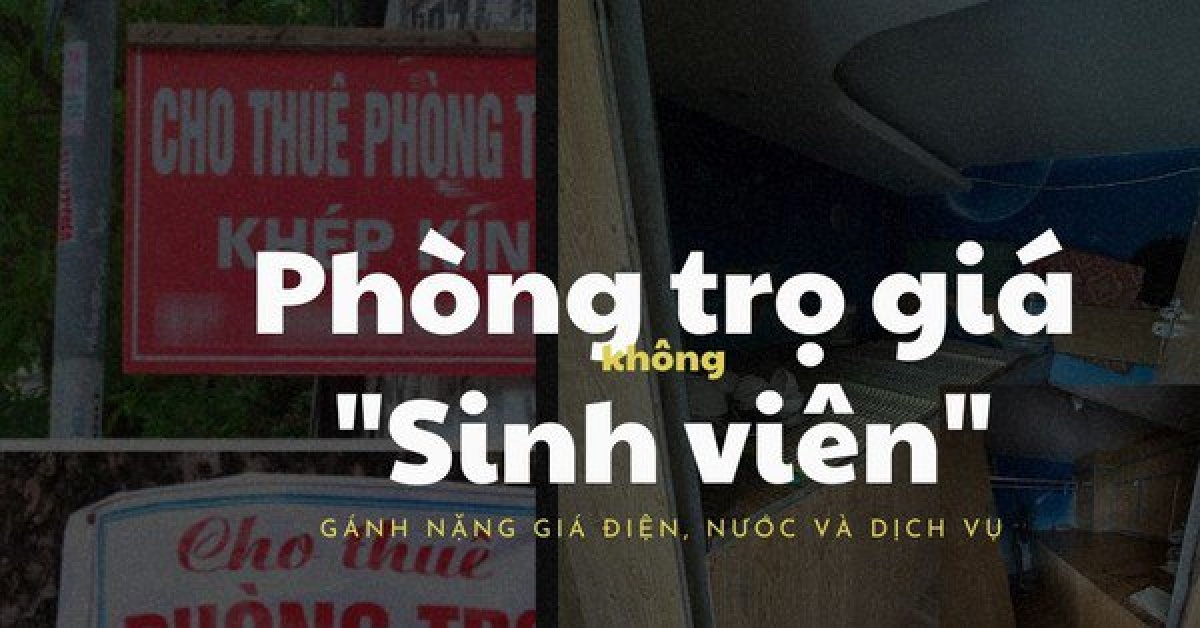 Sinh viên chật vật tìm phòng trọ giá ‘sinh viên’