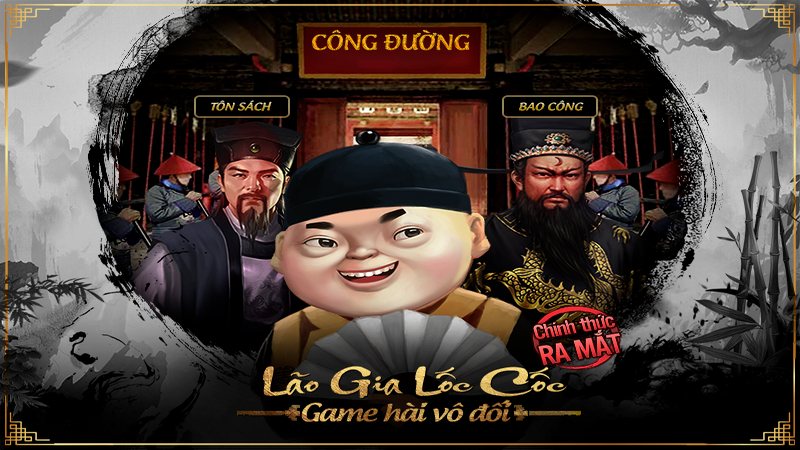 Lão Gia Lốc Cốc - Game xử án hài hước chính thức ra mắt 10h00 hôm nay, 17/09