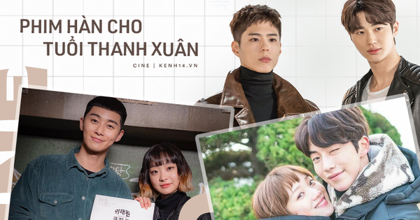 7 phim Hàn nạp năng lượng tuổi thanh xuân: Bỏ qua sao được Record of Youth của Park Bo Gum!