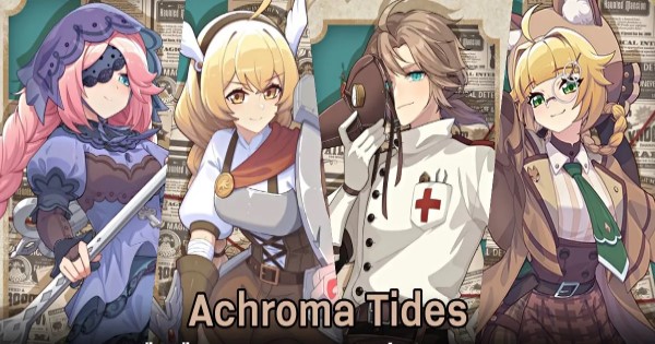 Achroma Tides – Game ARPG cho người chơi thỏa thích chặt chém