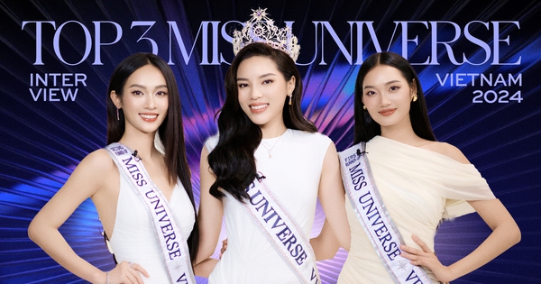 Gặp Top 3 Miss Universe Vietnam 2024: 