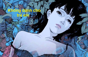 Bạn có biết: Anime phân thành 6 thể loại và những bộ gắn mác RX sẽ không dành cho trẻ em?