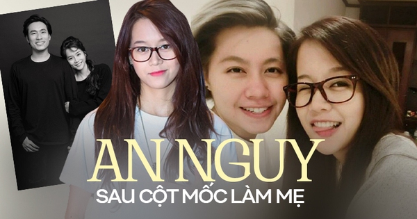 An Nguy sau khi làm mẹ: Thấy 