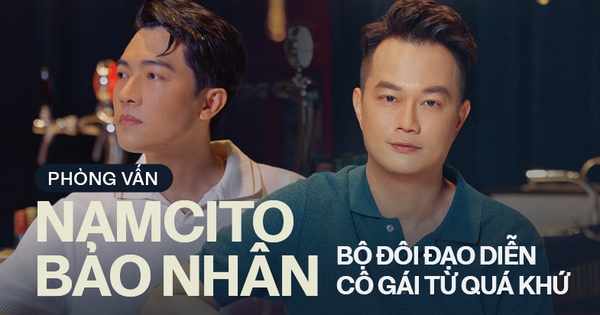 Bảo Nhân - Namcito hé lộ 