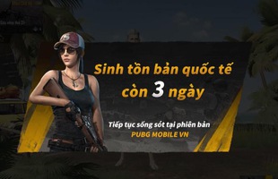 Tài khoản PUBG Mobile quốc tế không liên kết Facebook sẽ bị reset sau ngày 19/12