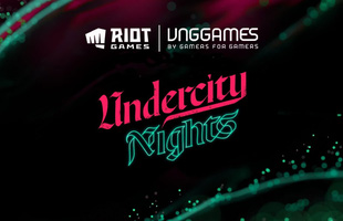 Xóa tan những nghi ngờ về “liên minh” Riot x VNG, sự kiện Undercity Nights là lời khẳng định đanh thép về tương lai rộng mở của các KOLs Việt