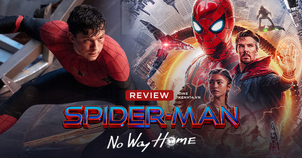 Spider-Man: No Way Home - Phim siêu anh hùng cảm xúc, sững sờ nhất Marvel, khóc thút thít rồi lại hú hét chỉ trong chớp mắt