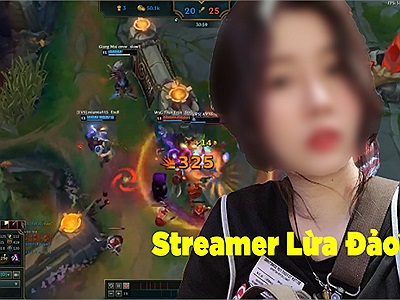 Nữ Streamer LMHT có tiếng bị tố là 