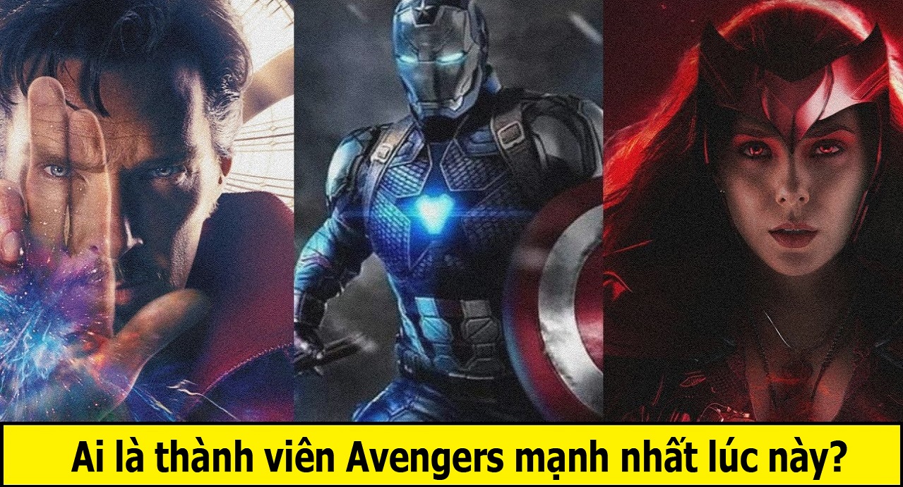 Xếp hạng sức mạnh thành viên Avengers mới cập nhật, ai mới là kẻ mạnh nhất cho tới lúc này?