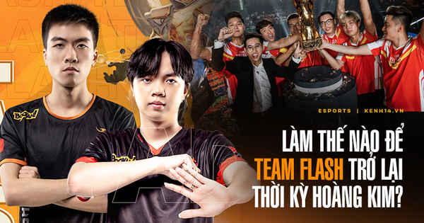 Câu hỏi lớn cho Team Flash: Làm gì để tìm lại ánh hào quang từ ngôi vương Đấu Trường Danh Vọng?