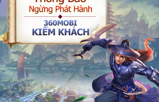 360mobi Kiếm Khách nói lời chào tạm biệt game thủ Việt