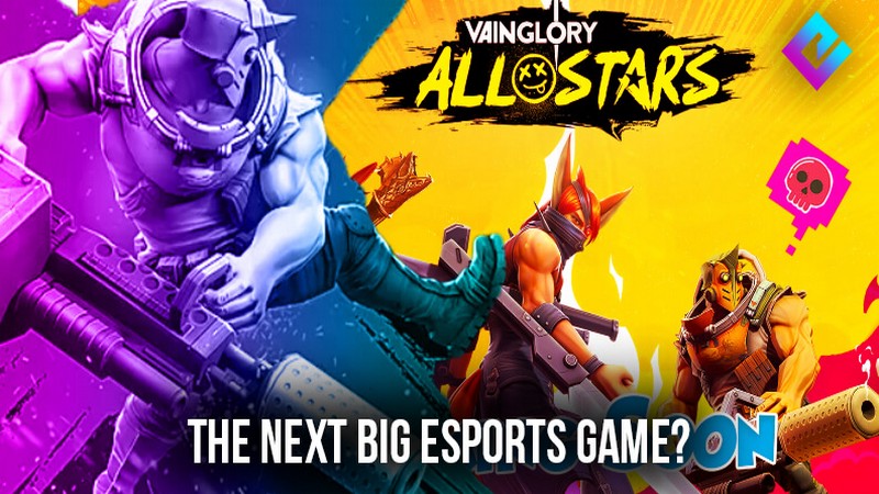 Tiếp bước Brawl Stars, Vainglory All Stars cũng có thể trở thành một tựa game Esports