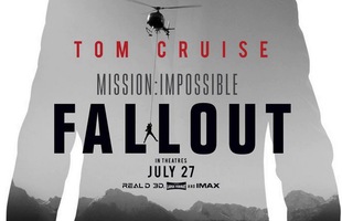 Mission: Impossible – Fallout tiếp tục tung ra trailer nghẹt thở, kịch tính chiêu đãi fan