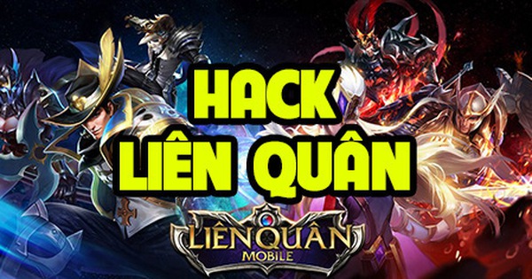 Liên Quân Mobile: Báo động tình trạng hack map 