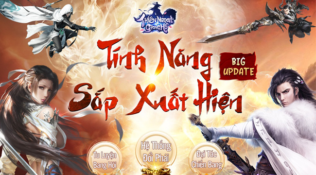 Nhá hàng Big Update 4.0, Thiên Ngoại Giang Hồ khiến cộng đồng game thủ “nóng càng thêm nóng”