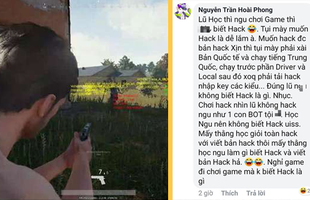 Đã hack còn nói chuyện thượng đẳng, thanh niên bị cả cộng đồng PUBG bu vào chửi không trượt miếng nào