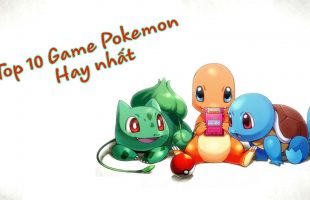 Top 10 tựa game về POKEMON được yêu thích nhất (Phần 1)