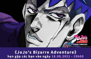 Mùa dịch xem gì, siêu phẩm anime JoJo's Bizarre Adventure sắp ra mắt sẽ khiến fan yêu thích phản diện hơn cả nhân vật chính