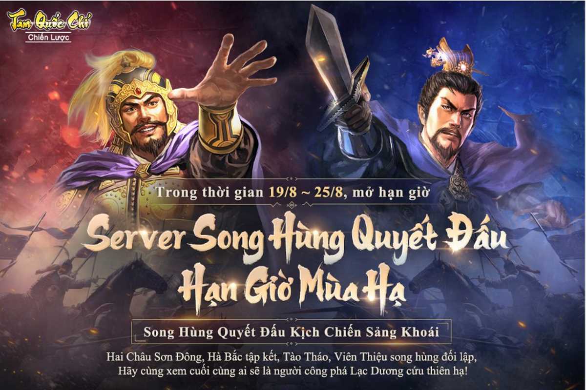 Tam Quốc Chí - Chiến Lược mở giới hạn Server Quyết Đấu Mùa Hè với vô vàn phúc lợi cho game thủ!