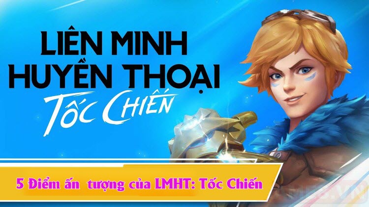 Khám phá 5 điểm ấn tượng với người chơi của LMHT: Tốc Chiến