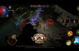 Diablo Immortal còn chưa ra mắt đã có kẻ địch mạnh như hổ đứng chờ, chính là siêu phẩm Path of Exile Mobile