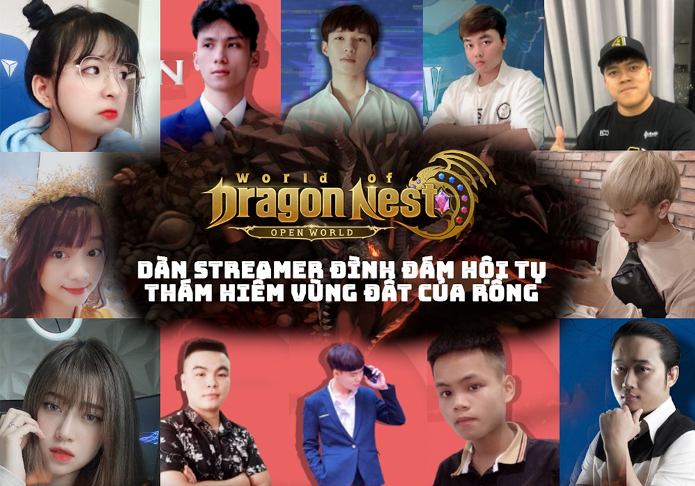 Dàn streamer hot hòn họt đổ bộ World of Dragon Nest khiến dân tình phát cuồng, tặng giftcode xịn xò