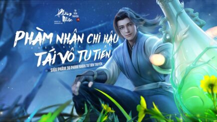 Phàm Nhân Tu Tiên: Siêu phẩm MMORPG sắp được phát hành bởi Funtap