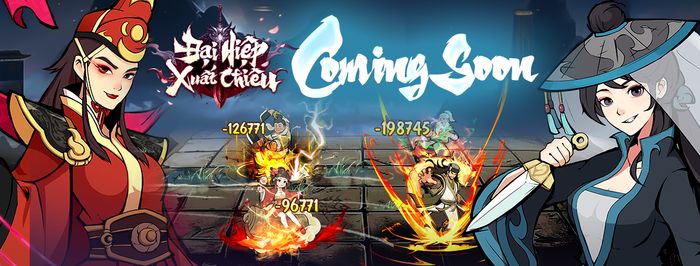 Đại Hiệp Xuất Chiêu tựa game đấu tướng chiến thuật sắp được NPH SohaGame phát hành