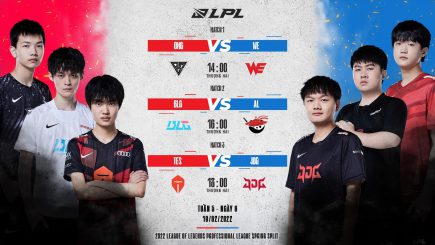 LPL mùa Xuân 2022: Diễn ra 3 cặp trận giữa OMG vs WE, BLG vs AL, TES vs JDG