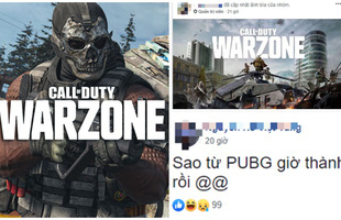 Hàng loạt group PUBG náo loạn, đổi tên vì sức hút của Call of Duty: Warzone để thu hút thành viên - khí số của PUBG đã tận?