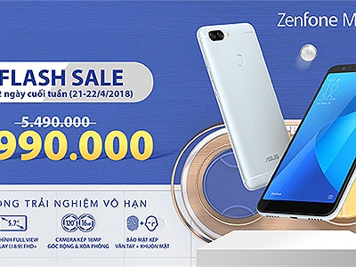 ZenFone 4 Max Pro và Max Plus giảm giá đến 500.000 đồng chỉ trong 2 ngày cuối tuần