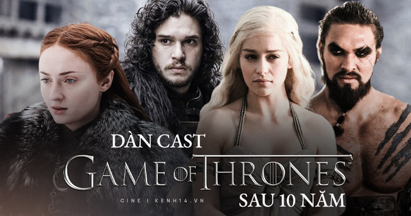 Nhìn lại dàn sao Game Of Thrones nhân dịp phim tròn 10 tuổi: Người hạnh phúc sinh con với Joe Jonas, người vội bỏ nghiệp diễn dù chạm đỉnh hào quang