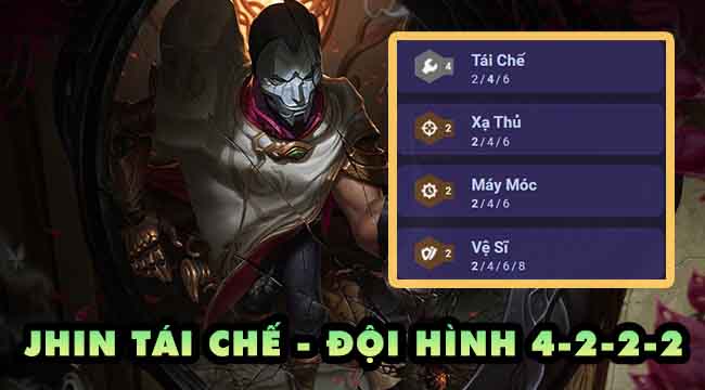 Đấu Trường Chân Lý: Bùng nổ Sát Thương với đội hình Jhin Tái Chế trong 12.7