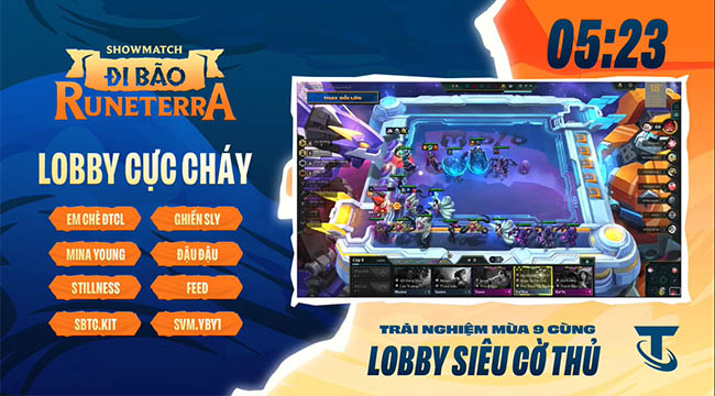 Các streamer chơi gì tại ShowMatch trải nghiệm ĐTCL Mùa 9?