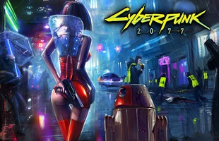 9 điều game thủ mong đợi từ bom tấn Cyber Punk 2077