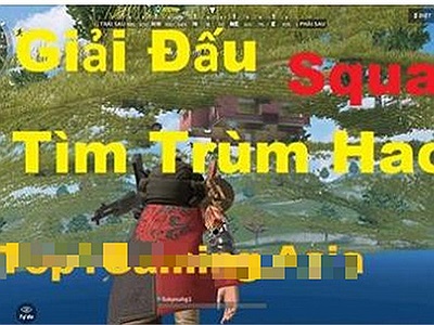 Đến quỳ với thanh niên đứng ra tổ chức giải đấu cho người chơi sử dụng hack trong Rules of Survival