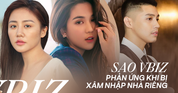 Sao Vbiz phản ứng khi bị xâm phạm nhà riêng: Ngọc Trinh - Noo cực gắt, Văn Mai Hương được cả showbiz bảo vệ