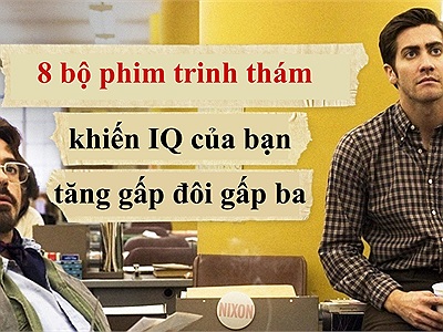 8 bộ phim trinh thám sẽ giúp IQ của bạn tăng gấp đôi, thậm chí gấp ba