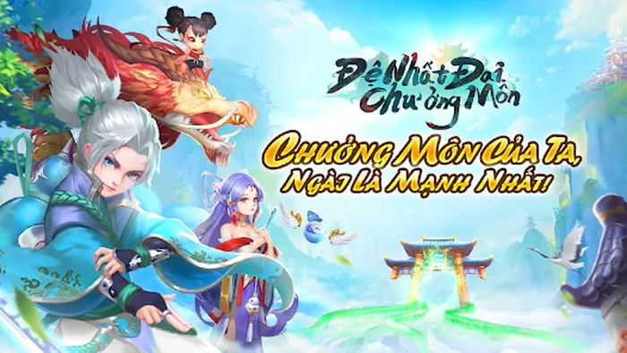 Đệ Nhất Đại Chưởng Môn Tựa game cho bạn quản lý xây dựng môn phái mới ra mắt tại Việt Nam