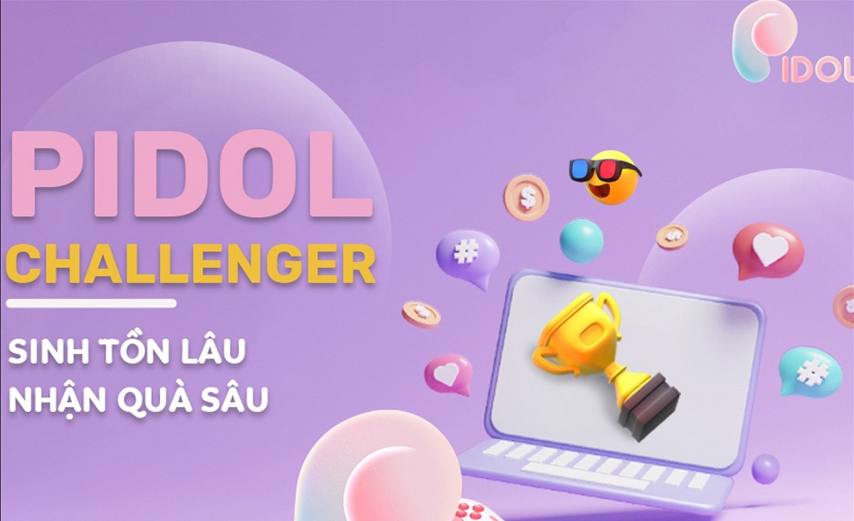 Pidol Challenger: SINH TỒN LÂU – NHẬN QUÀ SÂU: Đấu trường sinh tồn thế hệ mới hấp dẫn không thể bỏ lỡ cho các streamer, nhà sáng tạo nội dung