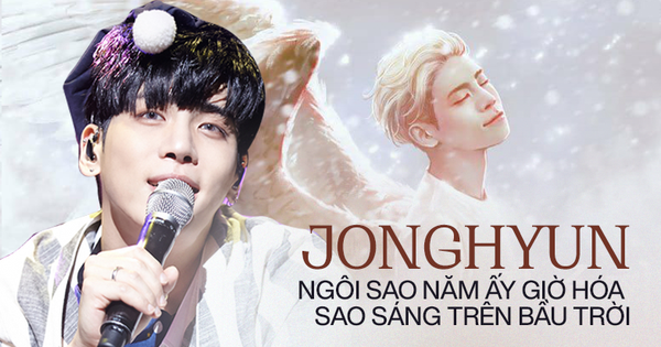 Jonghyun - bi kịch idol tài hoa rung chuyển cả châu Á: Khi 1 người nghệ sĩ ra đi, công chúng mới giật mình bừng tỉnh