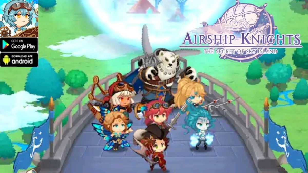 Airship Knights Tier List mới nhất: Game Gacha Anime cực đỉnh